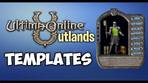 That said, the following templates are the basic premise for character template understanding I&x27;m operating with; assumptions and templates listed as follows. . Uo outlands pvp templates
